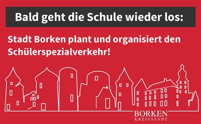 Bald geht die Schule wieder los: Stadt Borken plant und organisiert den Schülerspezialverkehr!
