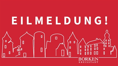 Eilmeldung der Stadt Borken