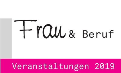 Fortbildungsprogramm „Frau und Beruf 2019
