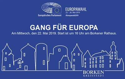 Aufruf der Parteien und Fraktionen im Rat der Stadt Borken zum „Gang für Europa“ für die Europawahl 
