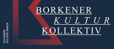 Start des Borkener Kultur Kollektivs – Netzwerken der Kulturakteure