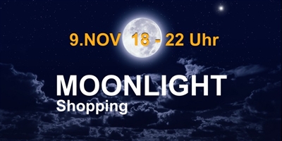 Moonlight Shopping am 9. November 18 – 22 Uhr