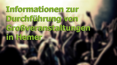 Durchführung von Großveranstaltungen in Hemer