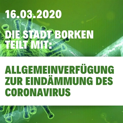 Coronavirus: Stadt Borken veröffentlicht Allgemeinverfügung!