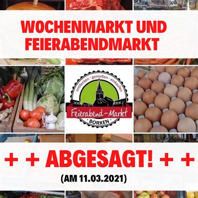 Wochenmarkt und Borken Feierabendmarkt abgesagt