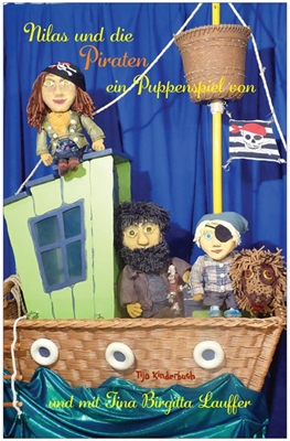 Puppenspiel Nilas und die Piraten, Tina Birgitta Lauffer