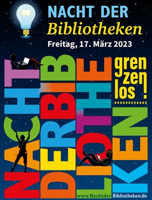 Die Nacht der Biblotheken 2023 steht unter dem Motto 