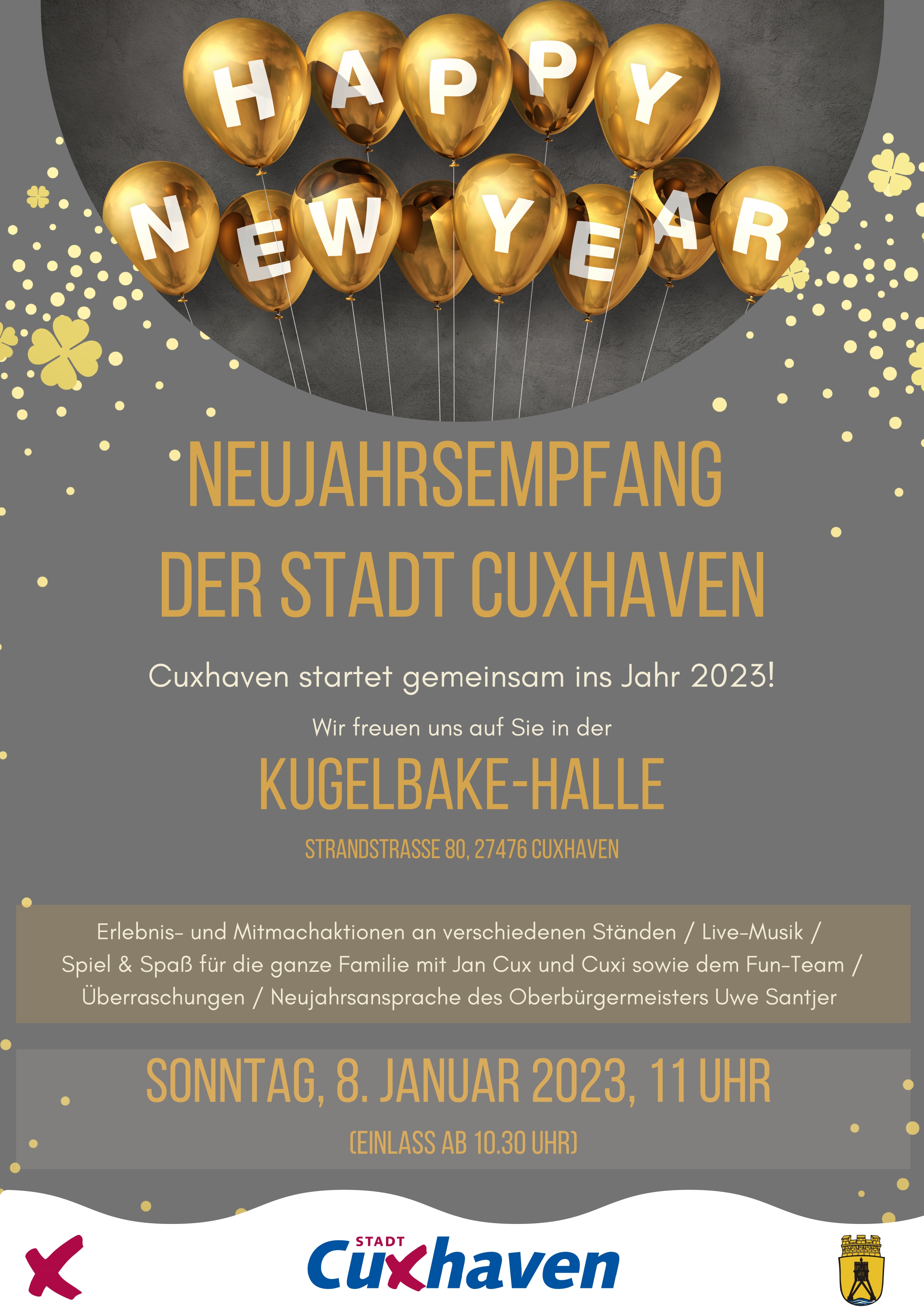 Neujahrsempfang der Stadt Cuxhaven: Oberbürgermeister Uwe Santjer lädt Cuxhaven in die Kugelbake-Halle ein - Sonntag, 8. Januar 2023 / Neues Konzept für die gesamte Familie / Erlebnisstände in der Kugelbake-Halle