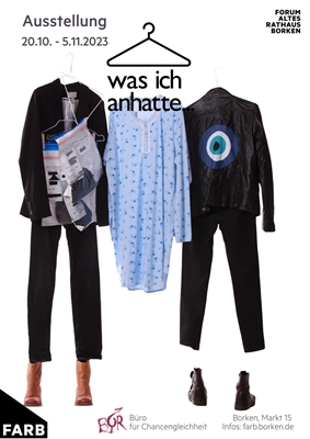 Plakat „Was ich anhatte …“